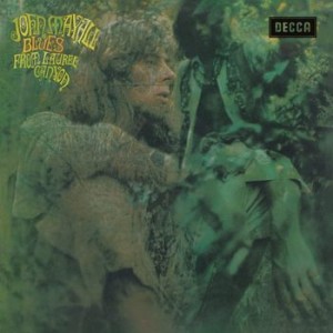 MAYALL, JOHN - BLUES FROM LAUREL CANYON