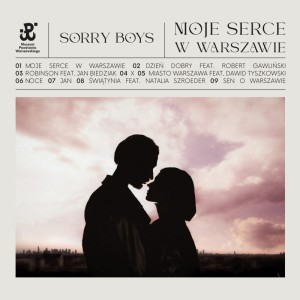 SORRY BOYS - MOJE SERCE W WARSZAWIE