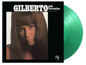 GILBERTO, ASTRUD - GILBERTO WITH TURRENTINE (GREEN VINYL)