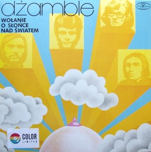 DŻAMBLE - WOŁANIE O SŁOŃCE NAD ŚWIATEM (ORANGE VINYL)