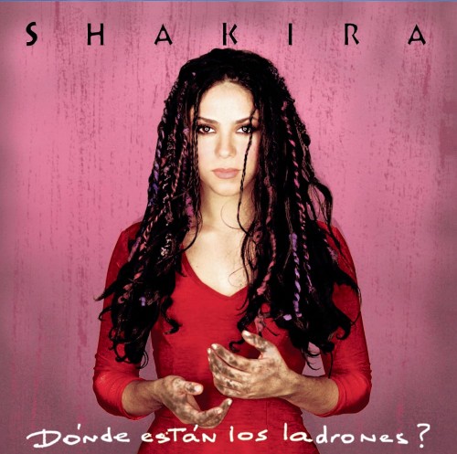 Shakira_Donde Estan Los Ladrones.jpg