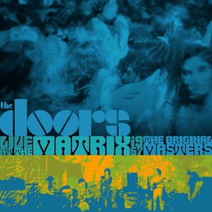 DOORS, THE - LIVE AT THE MATRIX