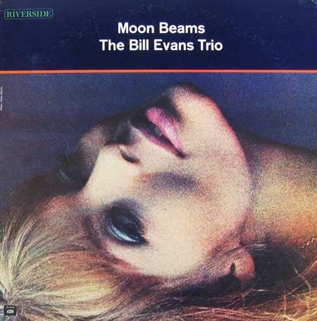 Bill Evans (Piano)_Moon Beams (180g).jpg
