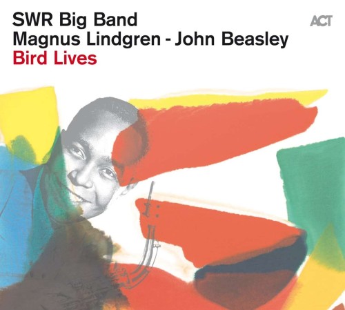 SWR Big Band_ird Lives - The Charlie Parker Project (180g).jpg