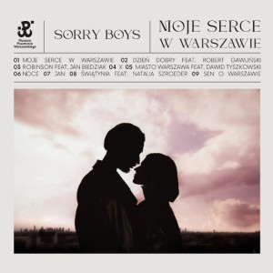 SORRY BOYS - MOJE SERCE W WARSZAWIE