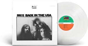 MC5 - BACK IN THE USA (CLEAR VINYL)