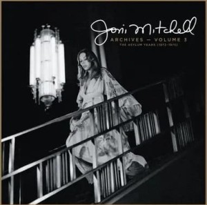 MITCHELL, JONI - JONI MITCHELL ARCHIVES, VOL. 3