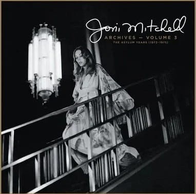 Joni Mitchell_Joni Mitchell Archives Vol. 3 The Asylum Years.jpg