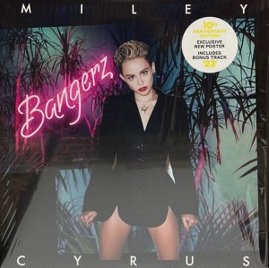 CYRUS, MILEY - BANGERZ (10TH ANNI.)