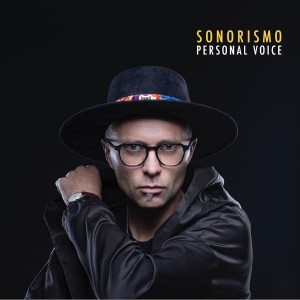 SONORISMO - PERSONAL VOICE