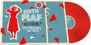 PIAF, EDITH - CONCERT MUSICORAMA A L'OLYMPIA (RED VINYL)