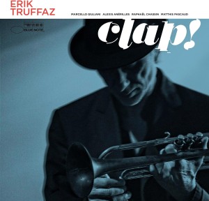 TRUFFAZ, ERIK - CLAP!