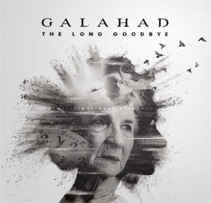 GALAHAD - THE LONG GOODBYE