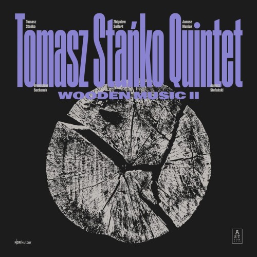 Tomasz Stańko Quintet - Wooden Music II - FRONT COVER 1080x1080.jpg
