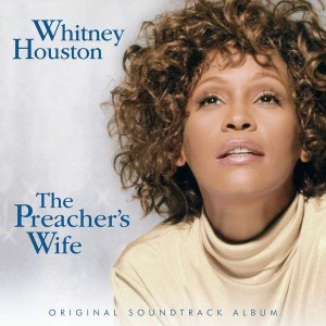 SOUNDTRACK - THE PREACHER'S WIFE (WHITNEY HOUSTON)