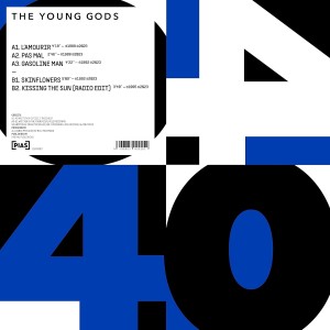YOUNG GODS, THE - PIAS 40