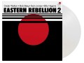 Eastern Rebellion_Eastern Rebellion 2 (180g) (Limited Numbered Edition) (White Vinyl)_2.jpg
