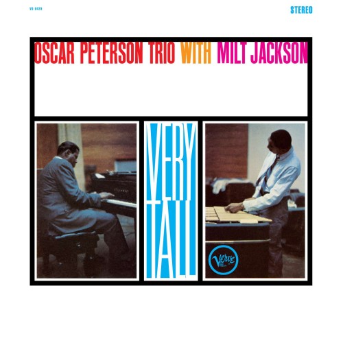Oscar Peterson & Milt Jackson_Very Tall (Acoustic Sounds) (180g).jpg