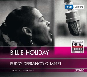 HOLIDAY, BILLIE/BUDDY DEFRANCO - LIVE IN COLOGNE 1954