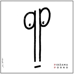 PIDŻAMA PORNO - PP