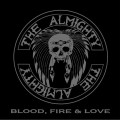 The Almighty_Blood, Fire & Love (180g) (Coloured Vinyl).jpg