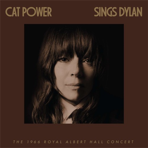 Cat Power_Sings Bob Dylan_The 1966 Royal Albert Hall Concert.jpg