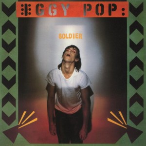 POP, IGGY - SOLDIER