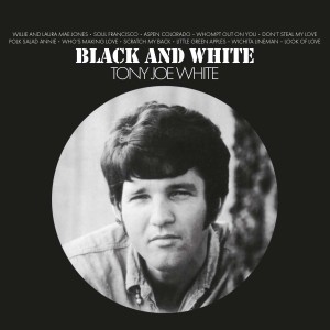 WHITE, TONY JOE - BLACK & WHITE
