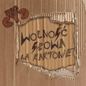 BIG CYC - WOLNOŚĆ SŁOWA NA KARTONIE