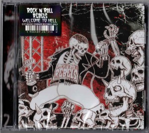 ROCK'N'ROLL REBELS - WELCOME TO HELL