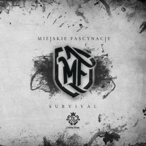 MIEJSKIE FASCYNACJE - SURVIVAL