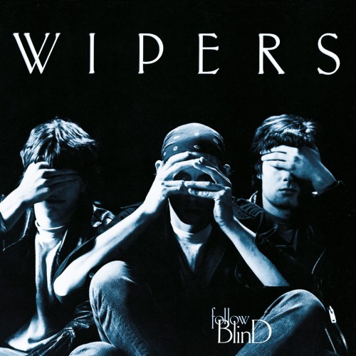 Cover-moccd-14353-Wipers-The-Follow-Blind-ID-16915.jpg