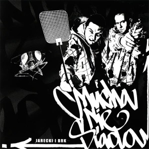 JARECKI/BRK - MUCHA NIE SIADA