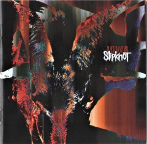 SLIPKNOT - IOWA