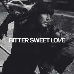 ARTHUR, JAMES - BITTER SWEET LOVE