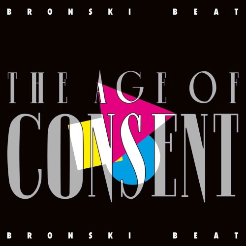 Bronski Beat_The Age Of Consent (remastered).jpg