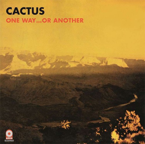 Cactus_One Way...Or Another (180g) (Limited Numbered Edition) (Gold Vinyl).jpg