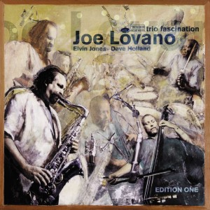 LOVANO, JOE - TRIO FASCINATION (TONE POET)