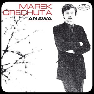 GRECHUTA, MAREK - MAREK GRECHUTA ANAWA