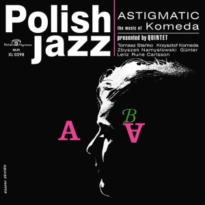 KOMEDA QUINTET - ASTIGMATIC