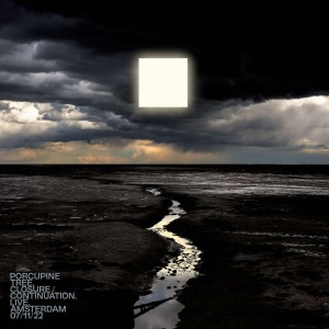 PORCUPINE TREE - CLOSURE/CONTINUATION. LIVE. AMSTERDAM 07/11/22