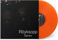Röyksopp_Senior (180g) (Limited Numbered Edition) (Orange Vinyl).jpg