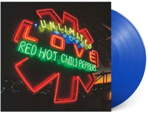 RED HOT CHILI PEPPERS - UNLIMITED LOVE (BLUE VINYL)