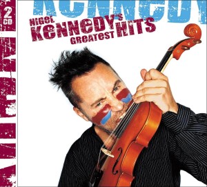 KENNEDY, NIGEL - THE GREATEST HITS