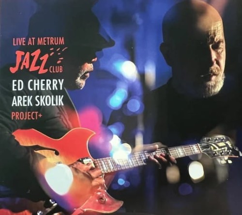 ed cherry_arek skolik_live at metrum.jpg