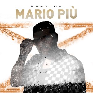 PIU, MARIO - BEST OF