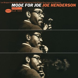 HENDERSON, JOE - MODE FOR JOE (BLUE NOTE CLASSIC)