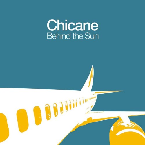 Chicane_Behind The Sun (180g).jpg