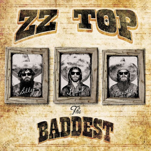 ZZ Top_The Baddest Of ZZ Top.jpg