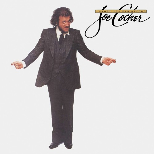 Joe Cocker_Luxury You Can Afford.jpg